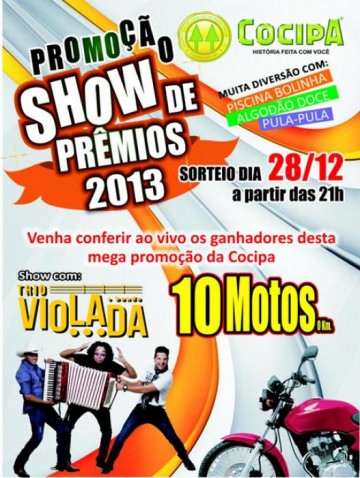 Participe da promoo Show de Prmios 2013 Cocipa e concorra a 10 motos 0km