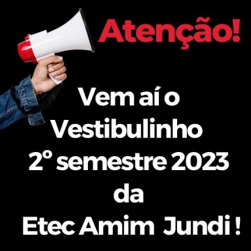 Etec Amim Jundi, de Osvaldo Cruz, divulga os cursos previstos para o Vestibulinho 2� semestre 2023