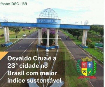 Osvaldo Cruz  a 23 cidade brasileira com maior ndice de Desenvolvimento Sustentvel