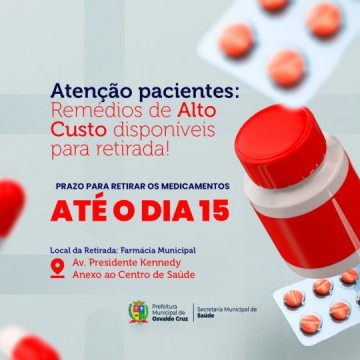 Farm�cia Municipal alerta sobre prazo para retirada de medicamentos de alto custo de agosto
