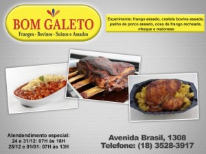 A Casa de carnes Bom Galeto:  25 anos oferecendo o melhor