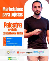Aceoc promove palestra gratuita ensina lojistas a vender em marketplaces como Mercado Livre, Shopee e Amazon