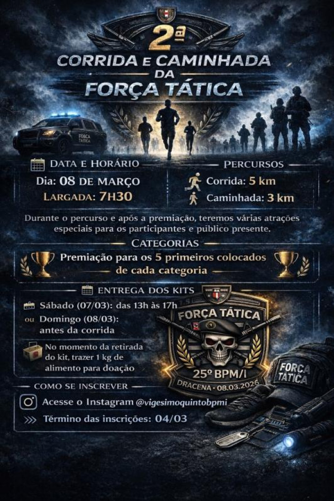 2� Corrida e Caminhada da For�a T�tica acontece neste domingo em Dracena