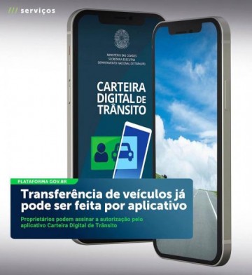 Transfer�ncia de ve�culos pode feita pelo app Carteira Digital de Tr�nsito