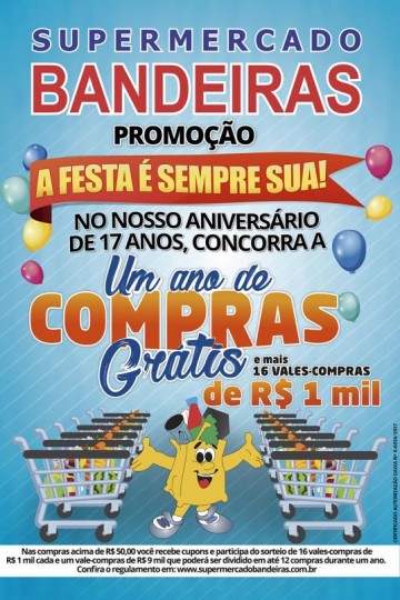 Supermercado Bandeiras lan�a promo��o "A Festa � Sempre Sua"