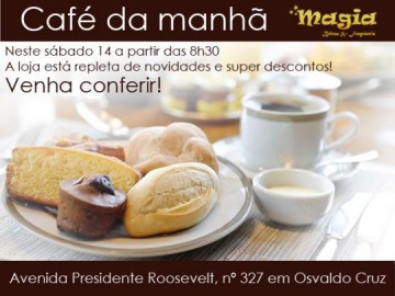 Caf� da manh� especial na Magia Beleza e Fragr�ncia