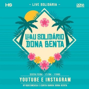 Banda Dona Benta promove Luau Solidrio