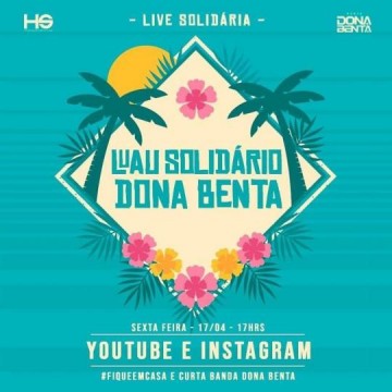 Banda Dona Benta promove Luau Solid�rio