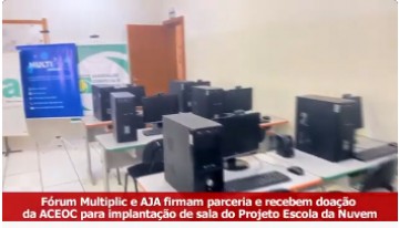 V�DEO: Multiplic, AJA e Aceoc ampliam oportunidades do Programa Escola da Nuvem