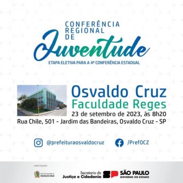 Osvaldo Cruz realiza a 1 Conferncia Municipal da Juventude e Regional da Macrorregio de Presidente Prudente