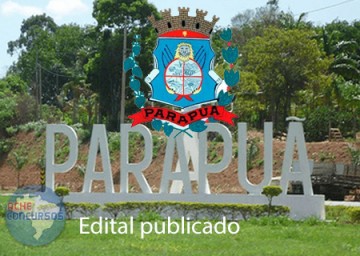 Prefeitura de Parapu� homologa rela��o de inscritos e anuncia locais de prova de concurso