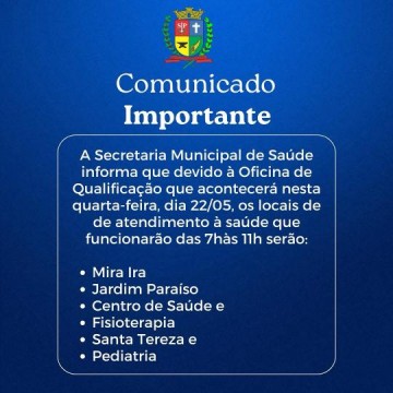 Secretaria Municipal de Sa�de informa realiza��o de "Oficinas de Qualifica��o" da APS