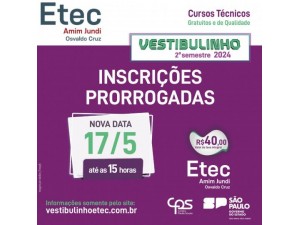 Inscries para o Vestibulinho 2 semestre da ETEC Amim Jundi so prorrogadas