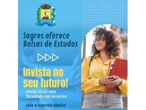 Prefeitura de Sagres abre de Inscries para Bolsas de Estudos