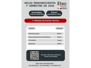 �ltima chance para vagas remanescentes na Etec de Osvaldo Cruz
