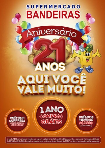 Supermercado Bandeiras lan�a Campanha de Anivers�rio de 21 anos
