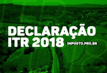 Prazo para entrega da declara��o do ITR termina nesta sexta dia 28 de setembro