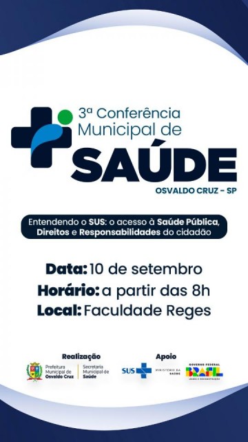 3� Confer�ncia de Sa�de de OC debate nesta 4� o acesso � Sa�de P�blica, direitos e deveres do cidad�o