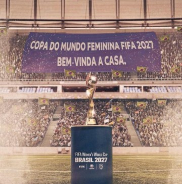 Brasil ser sede da Copa do Mundo Feminina de 2027