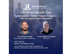 CRCSP e ACEOC promovem palestra sobre impactos pr�ticos da Reforma Tribut�ria nas empresas
