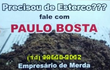 Vendedor de esterco 'bomba' com slogam inusitado