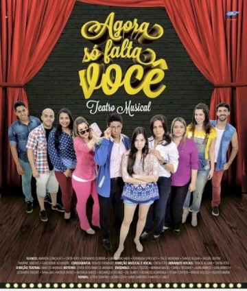 Musical 'Agora S� Falta Voc�' mostra atitude antes de qualquer coisa