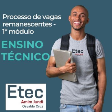 Etec Amim Jundi abre inscries para vagas remanescentes do 1 mdulo Ensino Tcnico e 2 semestre 2023