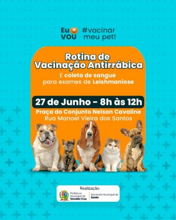 Vacina��o de c�es e gatos acontece nesta sexta-feira, 27, no Conjunto Nelson Cavallini