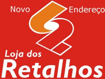 Loja dos Retalhos est� em novo endere�o