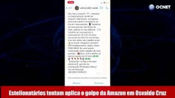 VDEO: Internautas recebem mensagem falsa de estelionatrio usando nome da empresa Amazon em OC