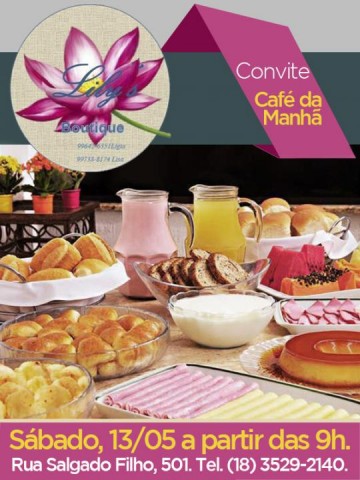 Lily's Moda faz caf� da manh� pelo Dia das M�es e sorteio de pr�mios