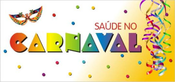 Sa�de municipal divulga hor�rio de funcionamento no Carnaval