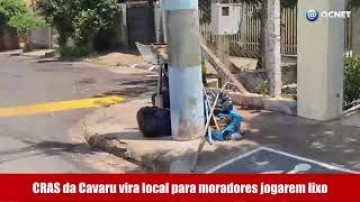 V�DEO: CRAS da Vila Cavaru vira local de descarte irregular de lixo