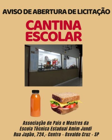 Abertura do Edital do Processo de Licita��o - Cantina Escolar da Etec Amim Jundi